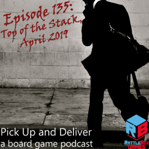 PUaD 135: Top of the Stack, April 2019
