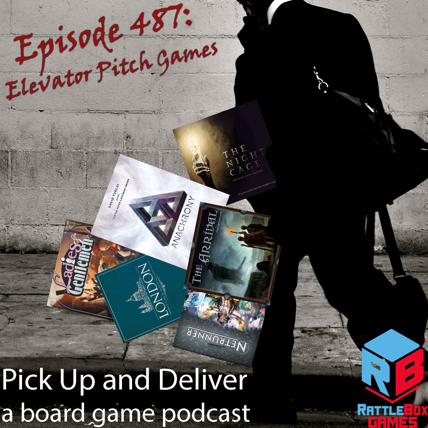 Pick Up & Deliver 487: Elevator Pitch Games – Rattlebox Games