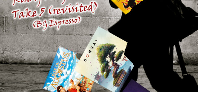 Pick Up & Deliver 810: Bonsai; Crystallo; Rise of Augustus; Take 5 (revisited)